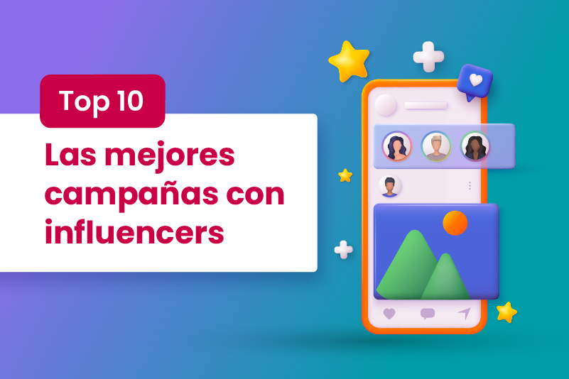 Top 10 Las mejores campañas con influencers en 2024 - Dobuss