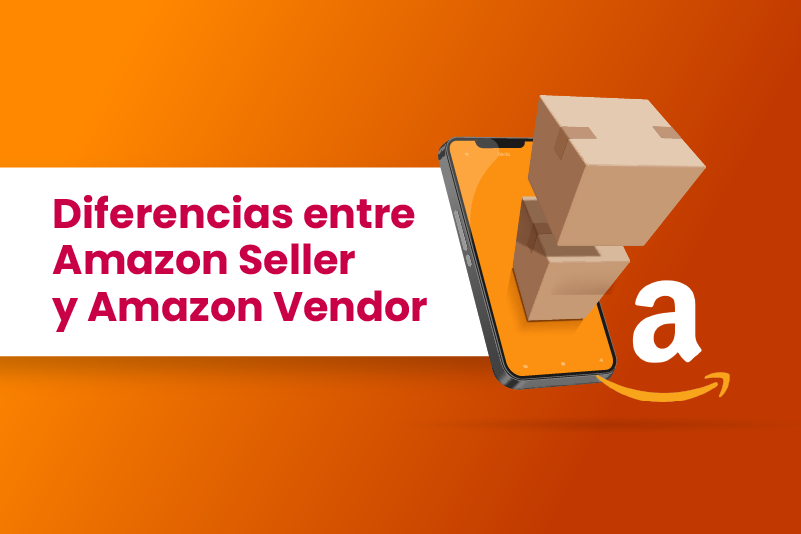 Diferencias entre Amazon Seller y Amazon Vendor - Dobuss