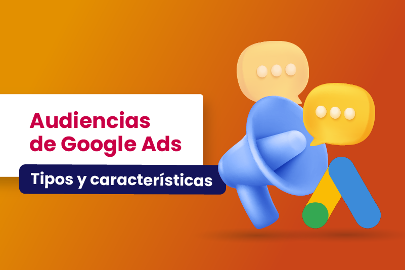 Audiencias de Google Ads tipos y características - Dobuss