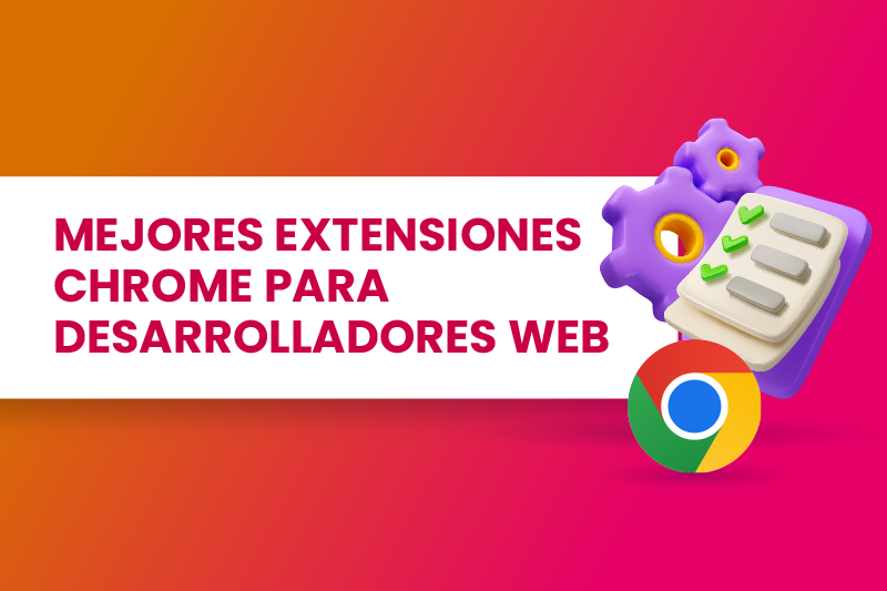 Mejores extensiones Chrome para desarrolladores web - Dobuss