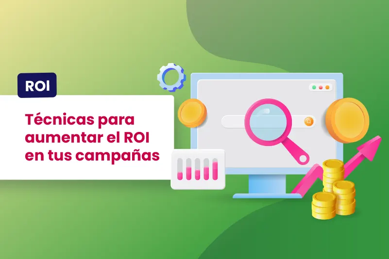 Técnicas para aumentar el ROI en tus campañas - Dobuss