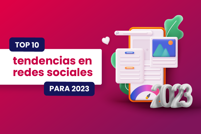 Top 10 tendencias en redes sociales para 2023 - Dobuss