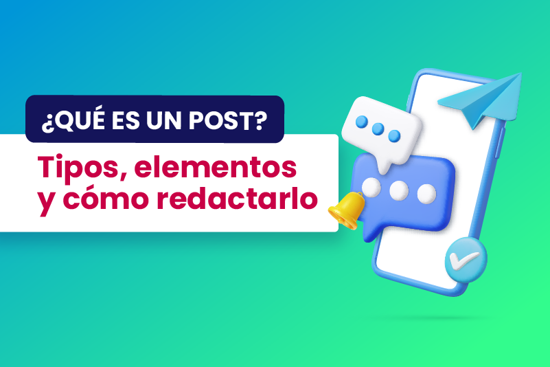 ¿Qué es un post? Tipos, elementos y cómo redactaro - dobuss