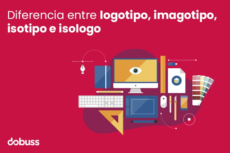 Logotipo, Imagotipo, Isotipo E Isologo | Dobuss