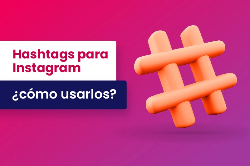 Hashtags para Instagram, cómo usarlos - Dobuss