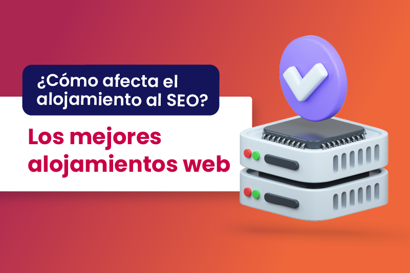 como-afecta-el-alojamiento-al-seo-los-mejores-alojamientos-web